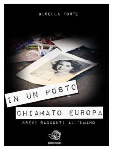 in un posto chiamato europa. brevi racconti all'umano (ebook)-9786051768199