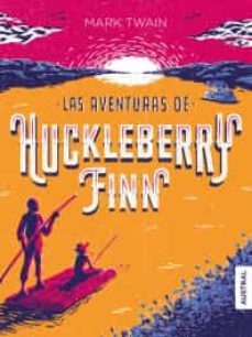 las aventuras de huckleberry finn-9786070754999
