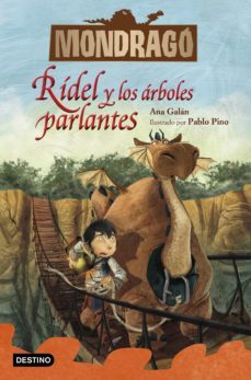 mondrago 2. ridel y los arboles parlantes (edicion mexicana) (ebook)-pablo pino-9786070794599
