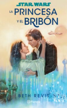 star wars. la princesa y el bribon-9786070798399