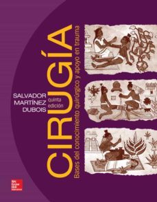 cirugia. bases del conocimiento y apoyo en trauma-9786071508799