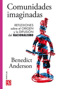 comunidades imaginadas (ebook)-benedict anderson-9786071672599