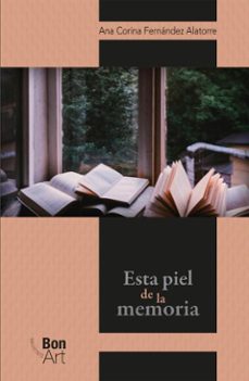 esta piel de la memoria (ebook)-ana corina fernández alatorre-9786072625099