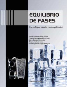 equilibrio de fases (ebook)-adolfo eduardo obaya valdivia-yolanda marina vargas rodriguez-guadalupe iveth vargas rodriguez-9786073057899