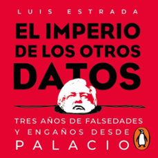 el imperio de los otros datos (audiolibro)-luis estrada-9786073814799