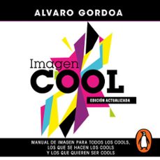 imagen cool (audiolibro)-alvaro gordoa-9786073836999