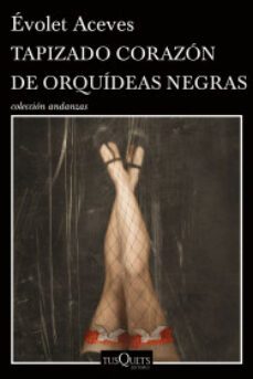 tapizado corazón de orquídeas negras-9786073901499