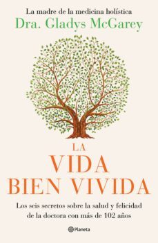 la vida bien vivida (ebook)-gladys mcgarey-9786073902199