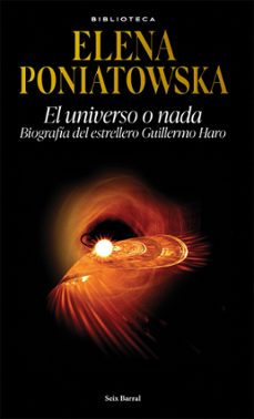 el universo o nada (ebook)-elena poniatowska-9786073903899