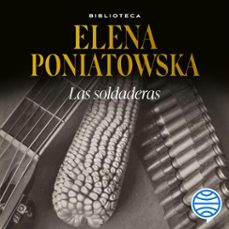 las soldaderas (audiolibro)-elena poniatowska-9786073908399