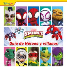 spidey y sus sorprendentes amigos. guía de héroes y villanos-9786073935999