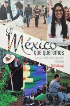 el mexico que queremos (ebook)-cristina alcayaga-9786075241999