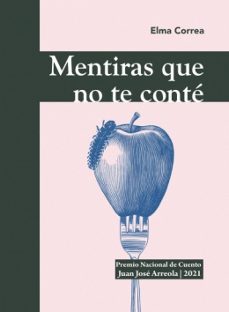 mentiras que no te conte-elma correa-9786075712499
