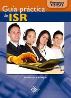 guia practica de isr (ebook)-jose perez chavez-raymundo fol olguin-9786076290699