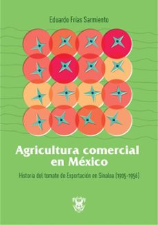 agricultura comercial en mexico (ebook)-9786077374299