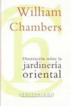 disertacion sobre la jardineria oriental-william chambers-9786077546399