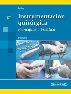 instrumentacion quirurgica (5ª ed.)-joanna kotcher fuller-9786078546299