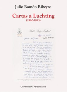 cartas a luchting (1960-1993) (ebook)-julio ramon ribeyro-juan jose barrientos-9786078969999