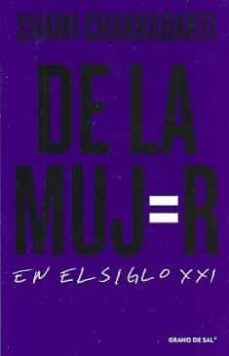de la mujer en el siglo xxi-shami chakrabarti-9786079805999
