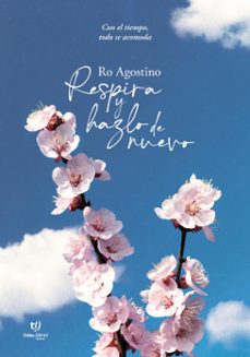 respira y hazlo de nuevo (ebook)-rocío agostino-9786313060399