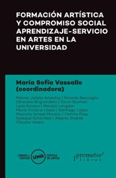 formacion artistica y compromiso social (ebook)-maría sofía vassallo-marina julieta amestoy-9786313230099