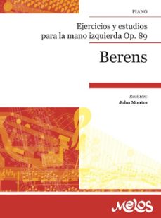 berens. ejercicios y estudios para la mano izquierda, op. 89 (ebook)-hermann berens-9786316667199