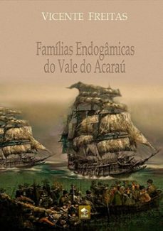 familias endogamicas do vale do acarau (ebook)-freitas vicente-9786500247299
