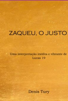 zaqueu, o justo (ebook)-tury denis-9786500812299