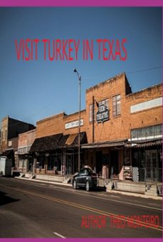 visit turkey in texas! (ebook)-theobaldo veira monteiro-9786501534299