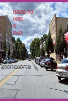 headline: prick fainted in beaver! (ebook)-theobaldo veira monteiro-9786501634999