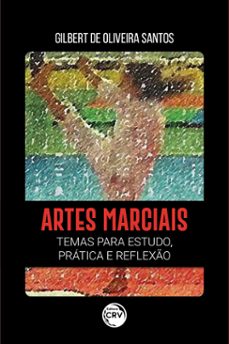 artes marciais (ebook)-gilbert de oliveira santos-9786525136899