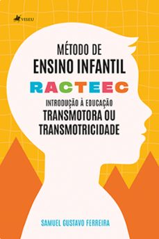 metodo de ensino infantil - racteec (ebook)-samuel gustavo ferreira-9786525447599