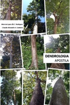 apostila de dendrologia (ebook)-lopes costa rodrigues cláudio alexandre aquino santana da e marcia-9786526601099