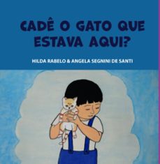 cade o gato que estava aqui? (ebook)-hilda rabelo de oliveira-9786526612699