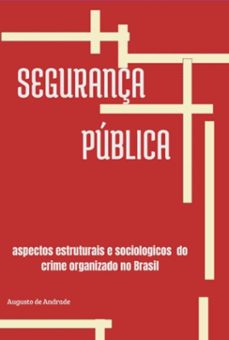 segurança publica (ebook)-augusto de andrade-9786526630099