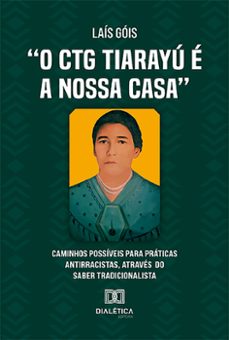 "o ctg tiarayu e a nossa casa" (ebook)-laís góis-9786527003199