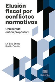 elusion fiscal por conflictos normativos (ebook)-9786527025399