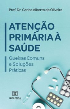 atenço primaria a saude (ebook)-carlos alberto de oliveira-9786527055099