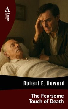 the fearsome touch of death (ebook)-robert e. howard-9786551731099