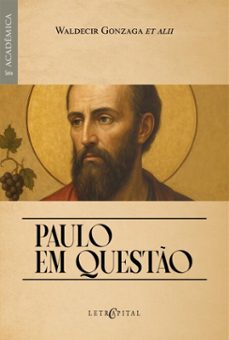 paulo em questo (ebook)-waldecir gonzaga et alii-9786552522399