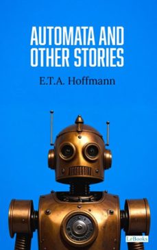 automata and other stories (ebook)-e.t.a. hoffmann-9786558947899