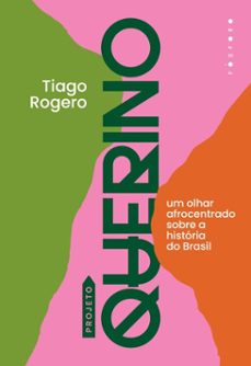 projeto querino (ebook)-tiago rogero-9786560000599