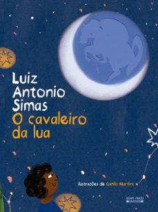 o cavaleiro da lua (ebook)-luiz antonio simas-9786585954099