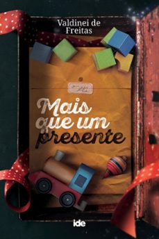 mais que um presente (ebook)-valdinei de freitas-9786586112399