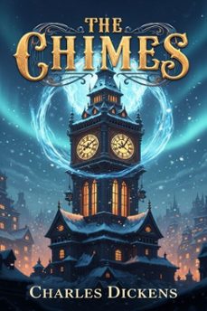 the chimes (ebook)-charles dickens-9786726003099