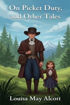 on picket duty, and other tales (ebook)-9786726010899