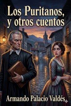 los puritanos, y otros cuentos (ebook)-9786726016099