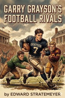 garry grayson's football rivals (ebook)-9786726031399
