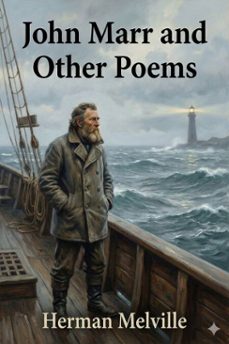 john marr and other poems (ebook)-herman melville-9786726557899
