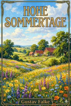 hohe sommertage: neue gedichte (ebook)-gustav falke-9786726569199